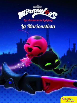 cover image of Miraculous.Las aventuras de Ladybug. La Marionetista